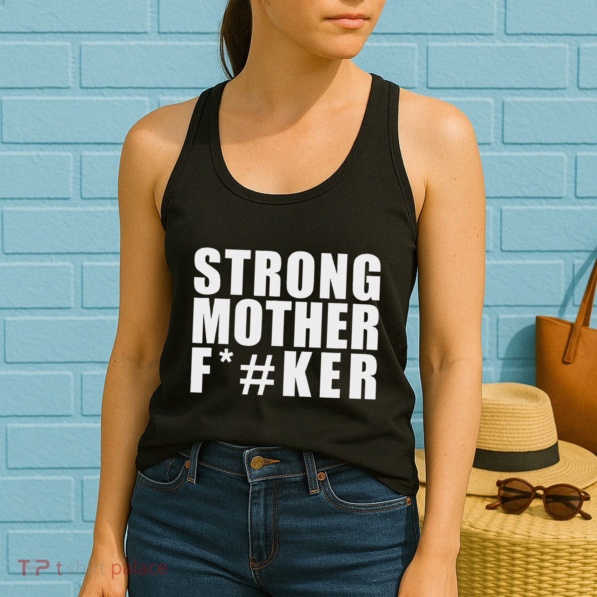 Strong Motherfucker Funny Gym Powerlifting Women's Tank Top
