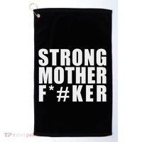 Strong Motherfucker Funny Gym Powerlifting Golf Towel thumb 0