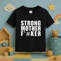 Strong Motherfucker Funny Gym Powerlifting Toddler T-Shirt thumb 3