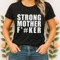 Strong Motherfucker Funny Gym Powerlifting Women's T-Shirt thumb 2