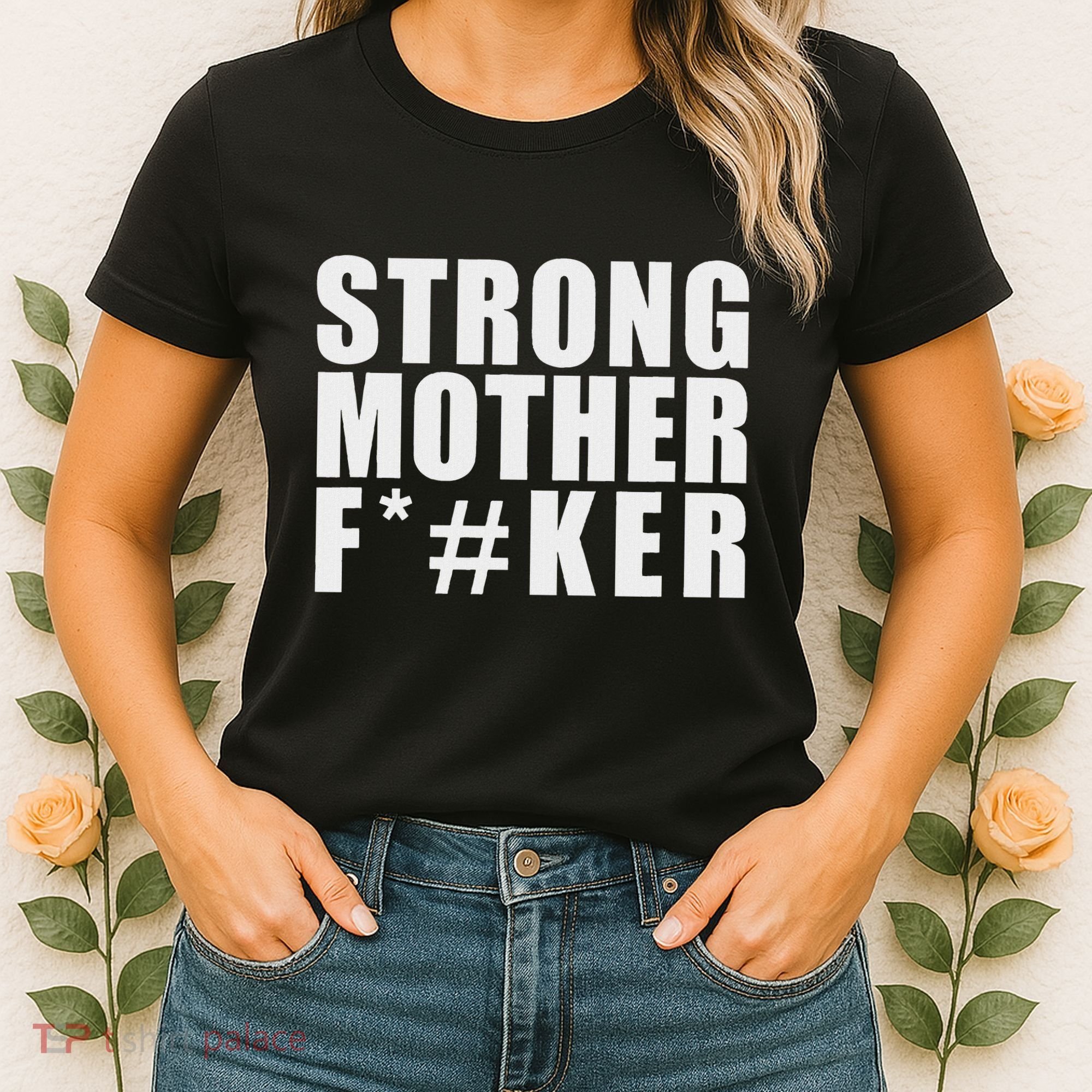 Strong Motherfucker Funny Gym Powerlifting Women's T-Shirt