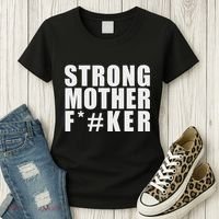 Strong Motherfucker Funny Gym Powerlifting Women's T-Shirt thumb 3