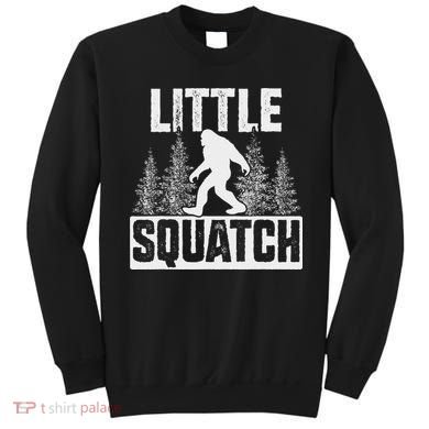 Squatchy Matching Family Bigfoot Little Squatch Sweatshirt