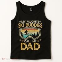 Skiing My Favorite Ski Buddies Call Me Dad Tank Top thumb 2