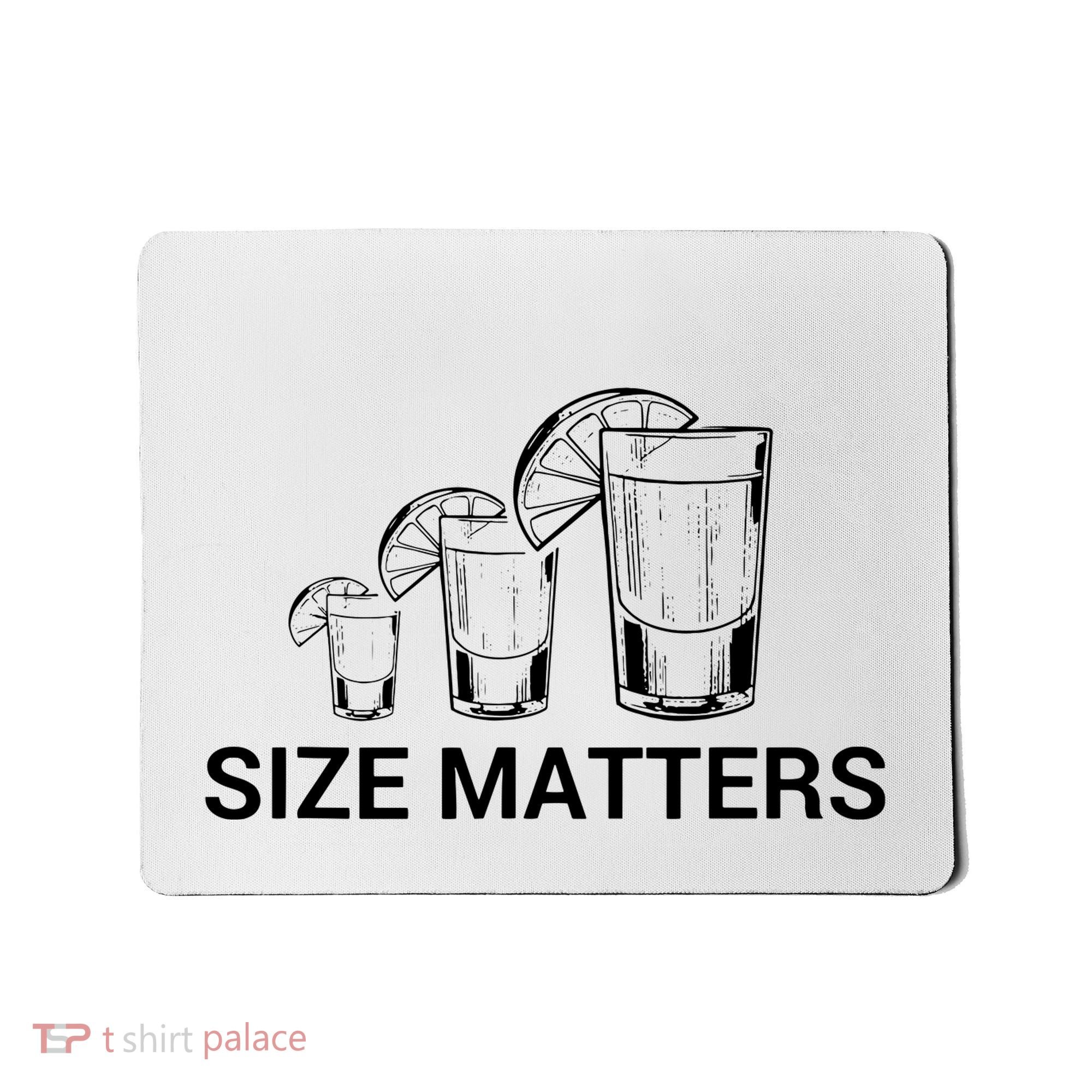 Size Matters Funny Salt Lime Tacos Tequila Mousepad