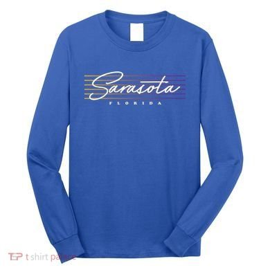 Sarasota Meaningful Gift Retro Style Florida Funny Gift Long Sleeve Shirt
