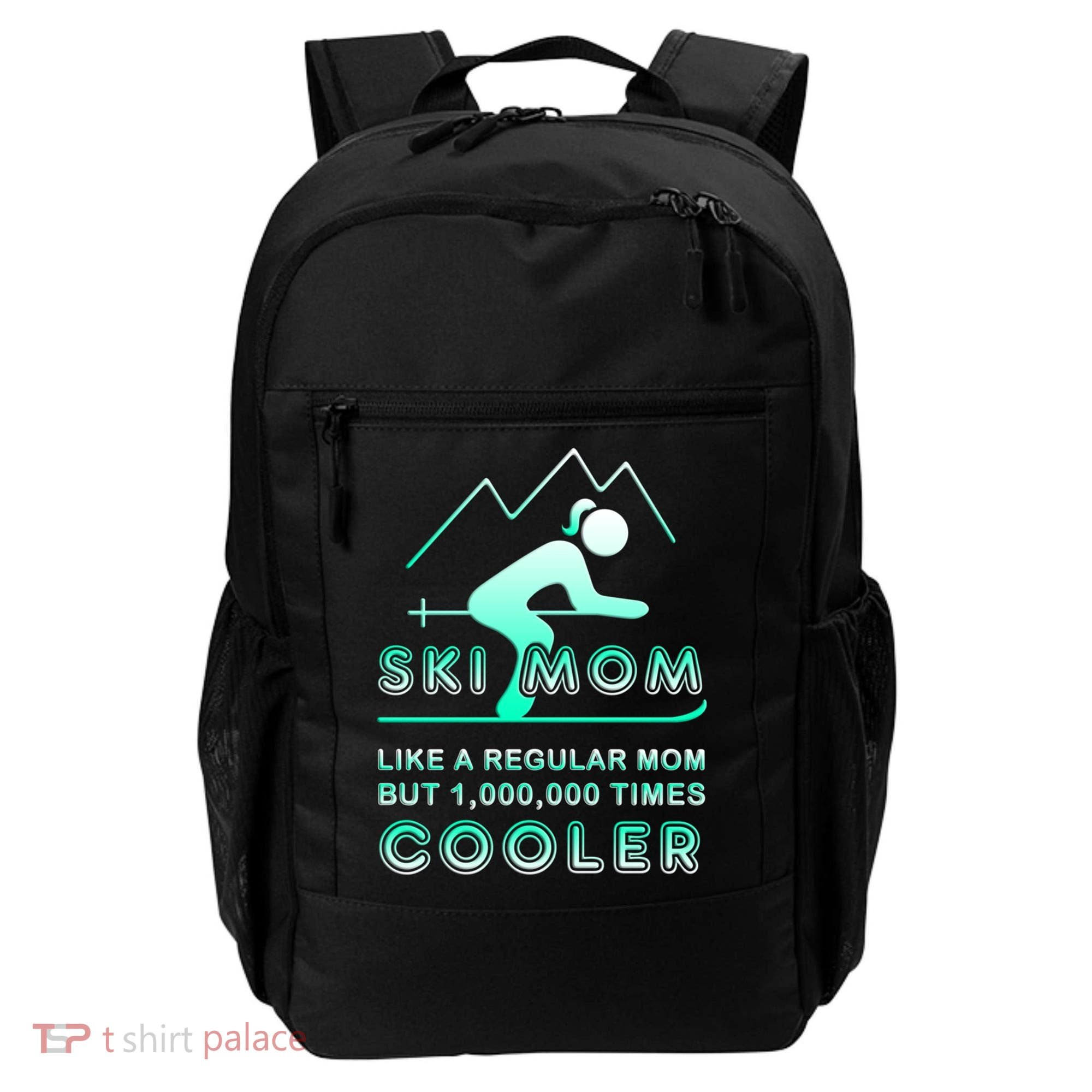 Ski Mom Gift Funny Ski Great Gift Ski Merch Skiing Gift Backpack