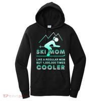 Ski Mom Gift Funny Ski Great Gift Ski Merch Skiing Gift Women's Hoodie thumb 0