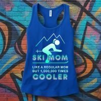 Ski Mom Gift Funny Ski Great Gift Ski Merch Skiing Gift Women's Tank Top thumb 3