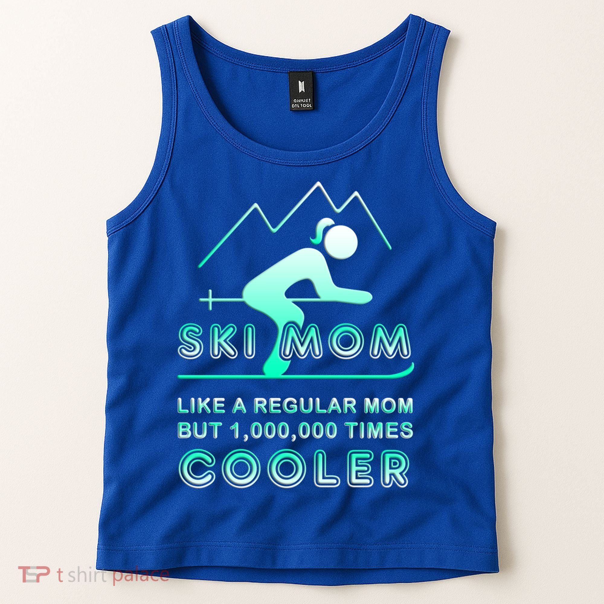 Ski Mom Gift Funny Ski Great Gift Ski Merch Skiing Gift Tank Top