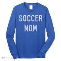 Soccer Mom Gift Long Sleeve Shirt thumb 0