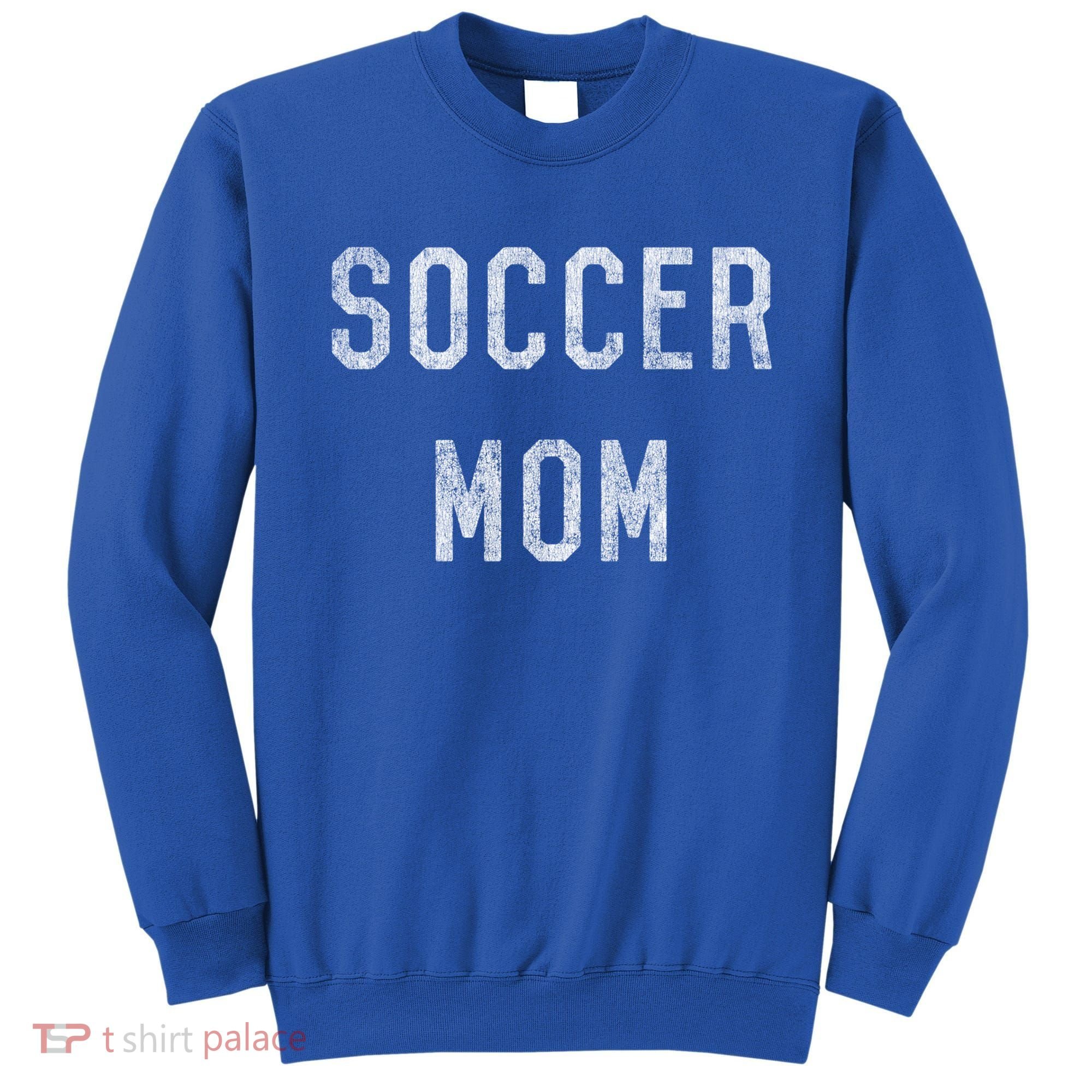 Soccer Mom Gift Sweatshirt