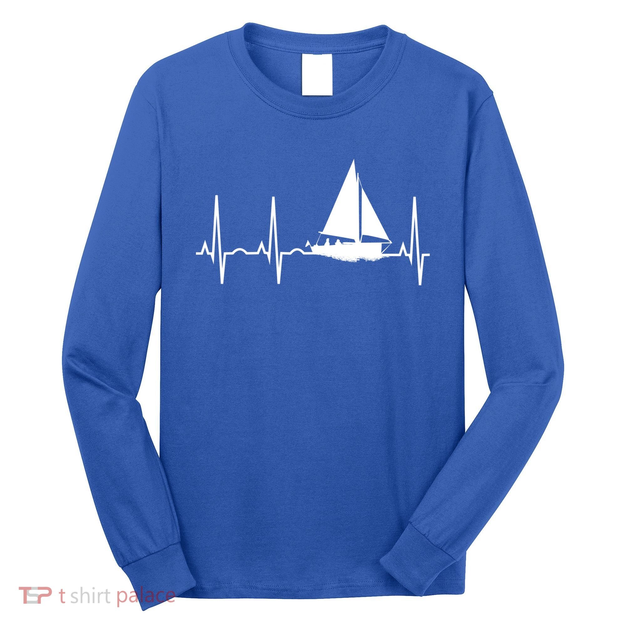 Sailing Meaningful Gift Boat Heartbeat Hooded Great Gift For Sailors Long Sleeve Shirt