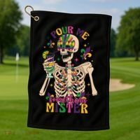 Skeleton Mardi Gras Pour Me Something Mister Fat Tuesday Celebration Gift Golf Towel thumb 1