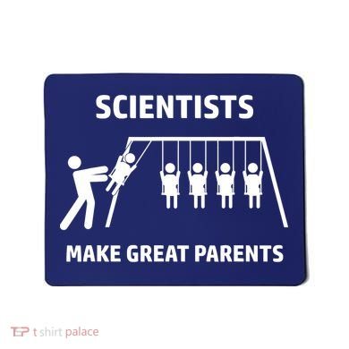 Scientists Make Great Parents Physicians Maths Physics Science Mousepad