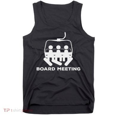 Snowboard Meeting Gift Snowboarding Holiday Skiing Tank Top