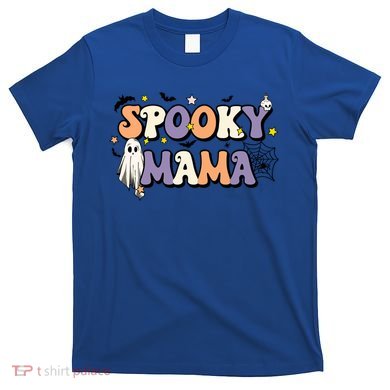 Spooky Mama Halloween Mom Ghost Witchy Costume Gift T-Shirt