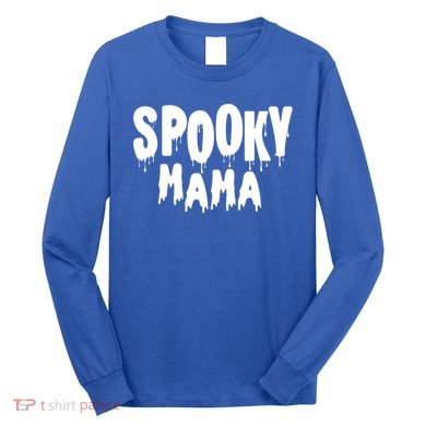 Spooky Mama Halloween Funny Gift Cute Gift Long Sleeve Shirt