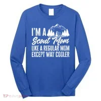 Scout Mom Hiking And Camping Scouting Gift Long Sleeve Shirt thumb 0