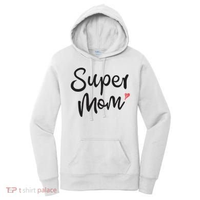 Super Mom Heart Cute Mother's Day Women's Hoodie