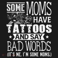 Some Moms Have Tattoos & Say Bad Words Mom Life Motherhood Women's Hoodie thumb 2