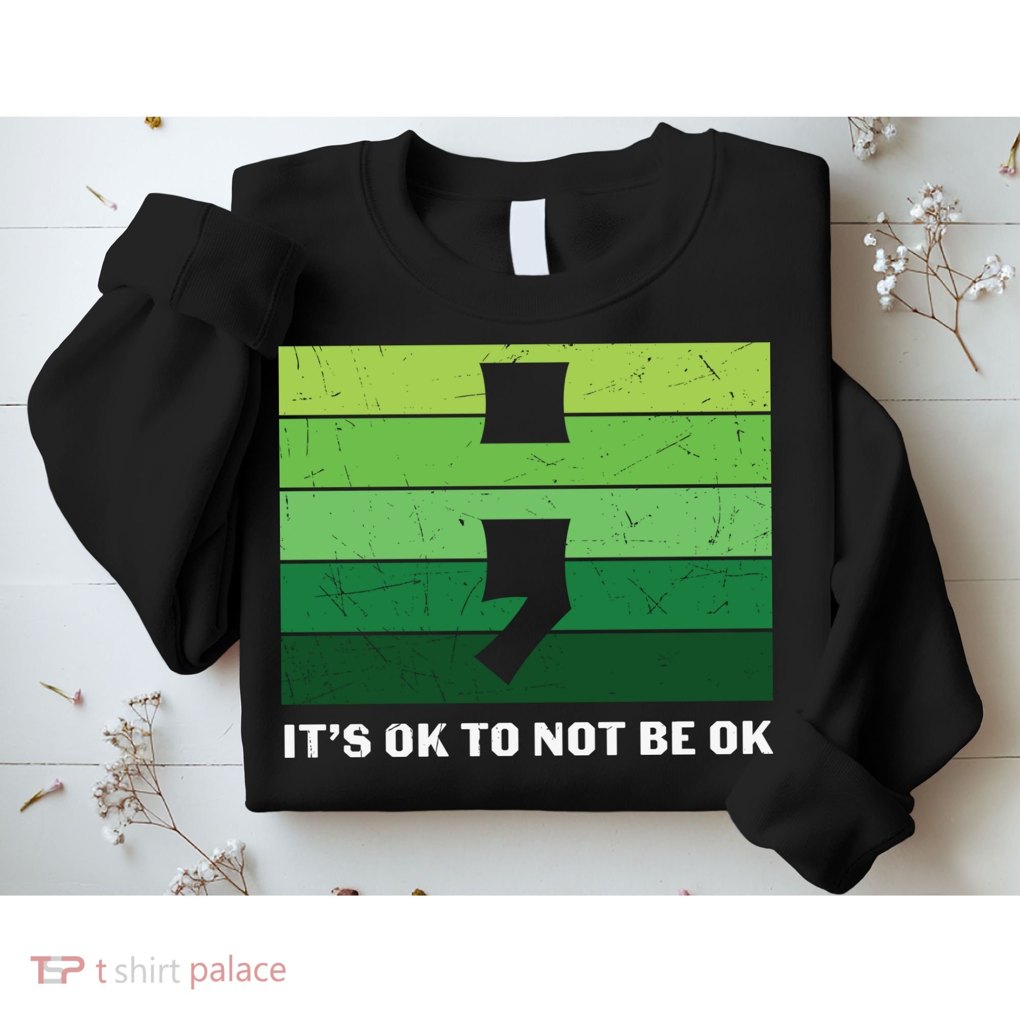 Semicolon Mental Health Awareness Sweatshirt