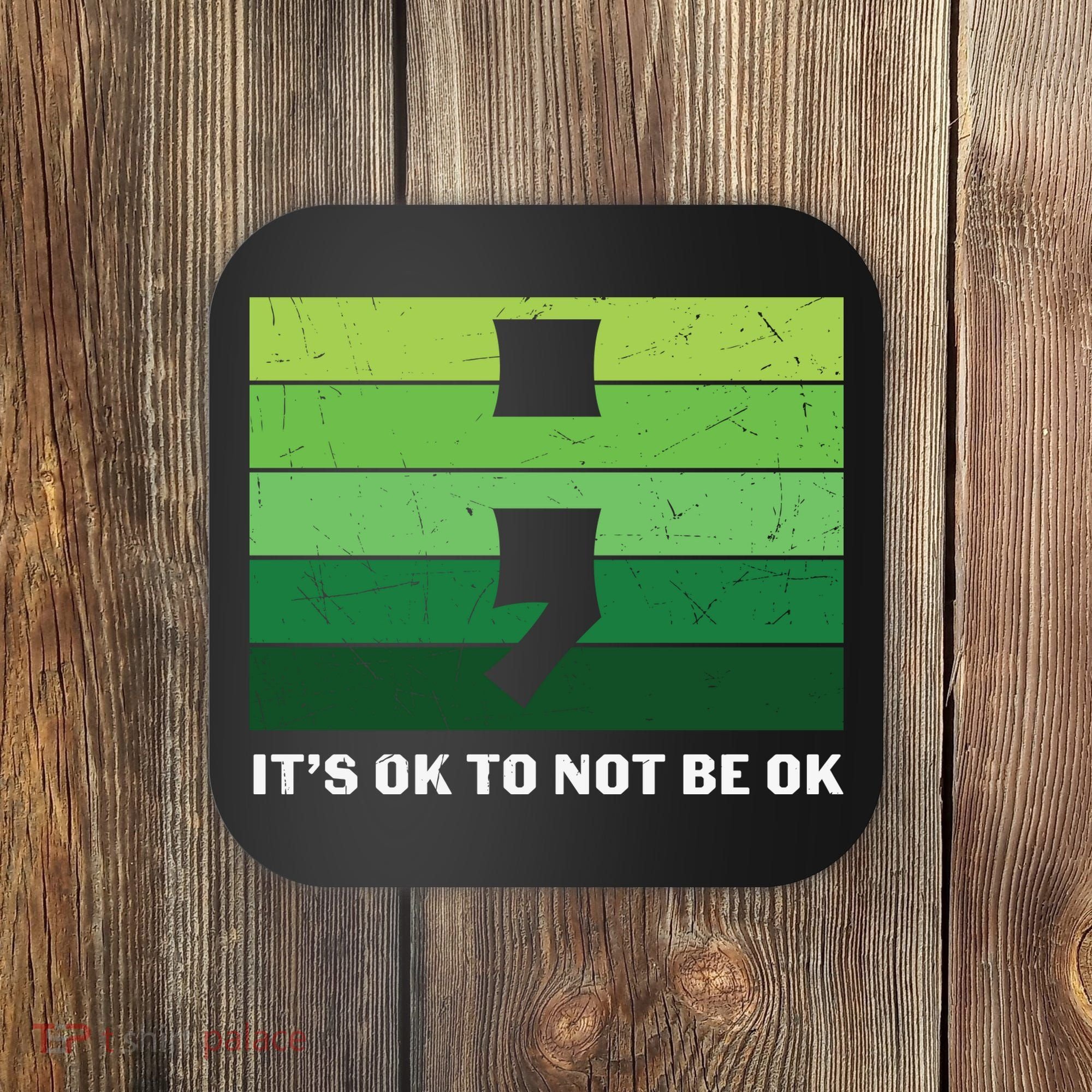 Semicolon Mental Health Awareness Coaster