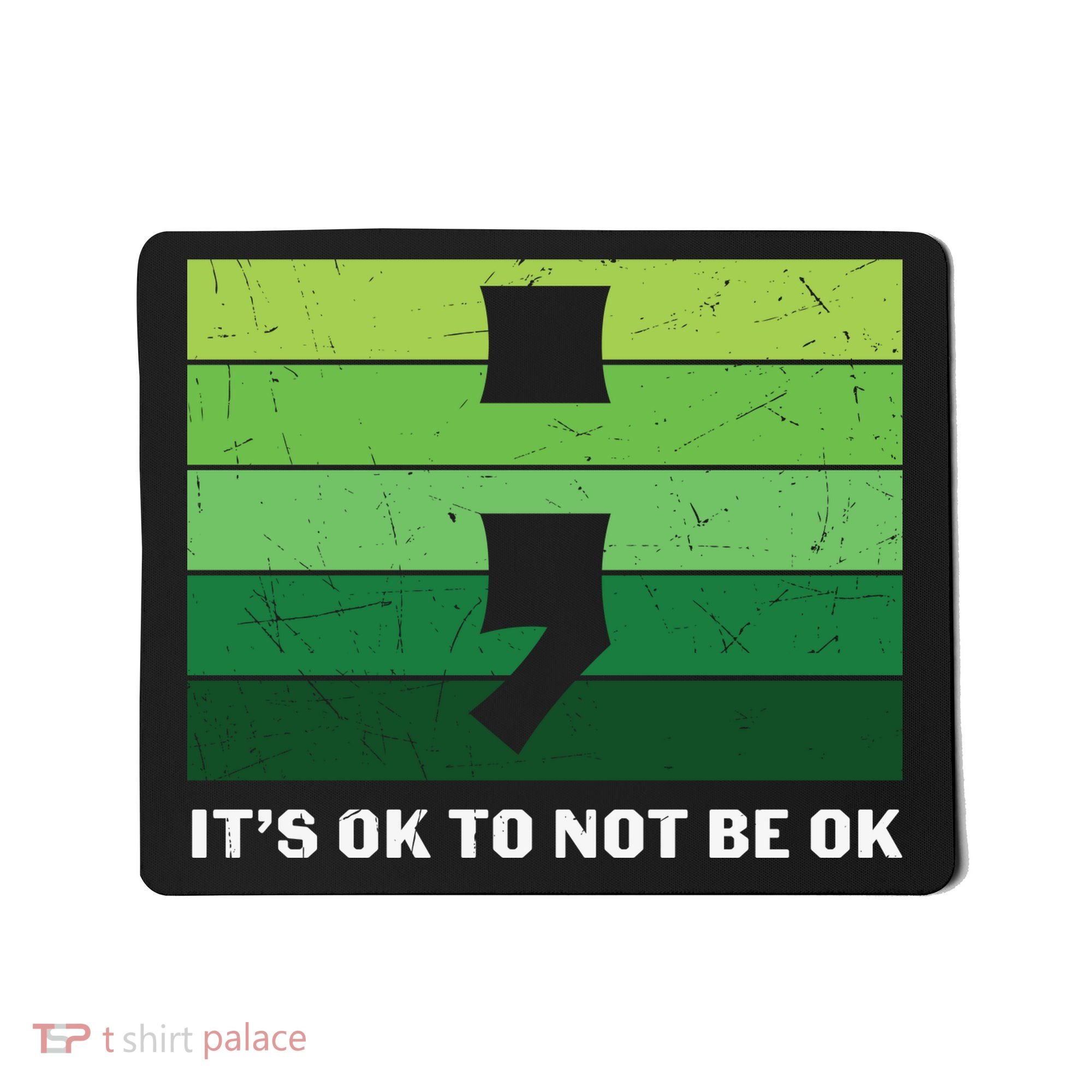 Semicolon Mental Health Awareness Mousepad
