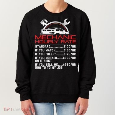 Sarcastic Mechanic Hourly Rate Skilled Professional Women's Sweatshirt