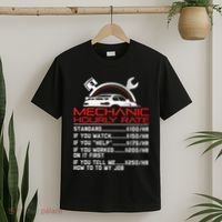 Sarcastic Mechanic Hourly Rate Skilled Professional T-Shirt thumb 2