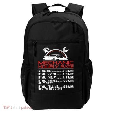 Sarcastic Mechanic Hourly Rate Skilled Professional Backpack