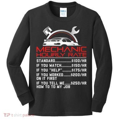 Sarcastic Mechanic Hourly Rate Skilled Professional Kids Long Sleeve Shirt