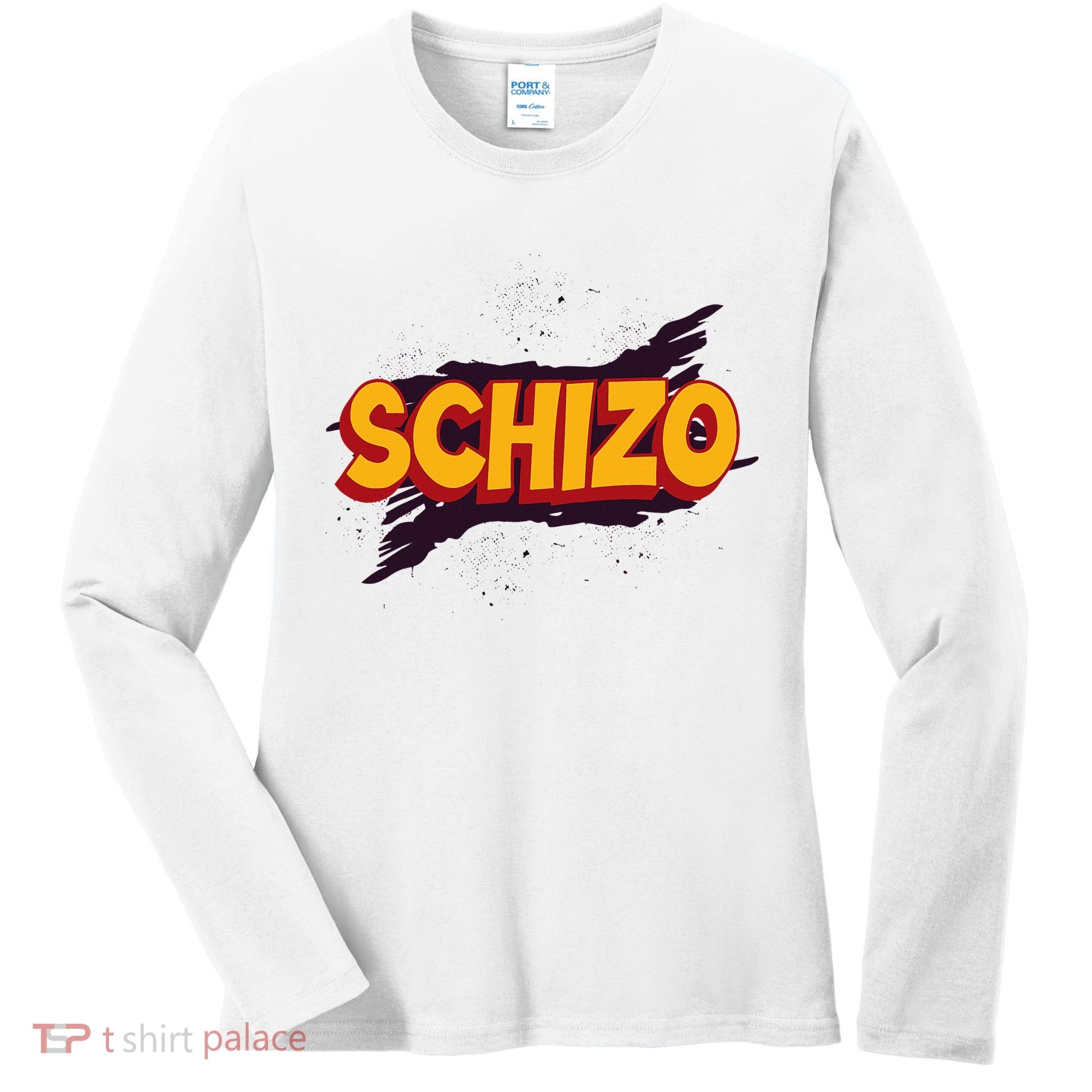Schizo Mental Health Schizophrenia Women's Long Sleeve Shirt