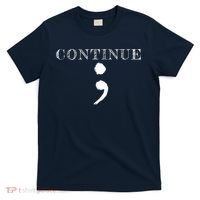 Semicolon Mental Health Awareness Suicide Prevention T-Shirt thumb 0