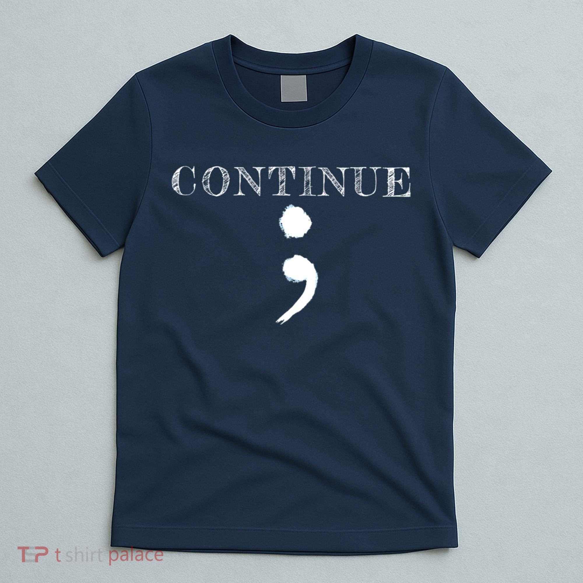 Semicolon Mental Health Awareness Suicide Prevention T-Shirt
