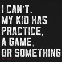 Sports Mom I Can't My Kid Has Practice A Game Or Something Gift Sweatshirt thumb 3