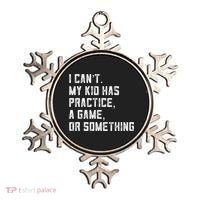 Sports Mom I Can't My Kid Has Practice A Game Or Something Gift Ornament thumb 0