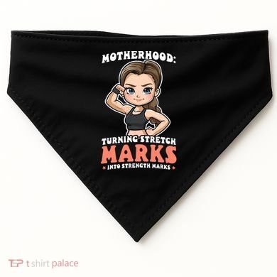 Stretch Marks Into Strength Marks Design Bodybuilding Mom Meaningful Gift USA-Made Doggie Bandana