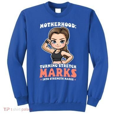 Stretch Marks Into Strength Marks Design Bodybuilding Mom Meaningful Gift Sweatshirt