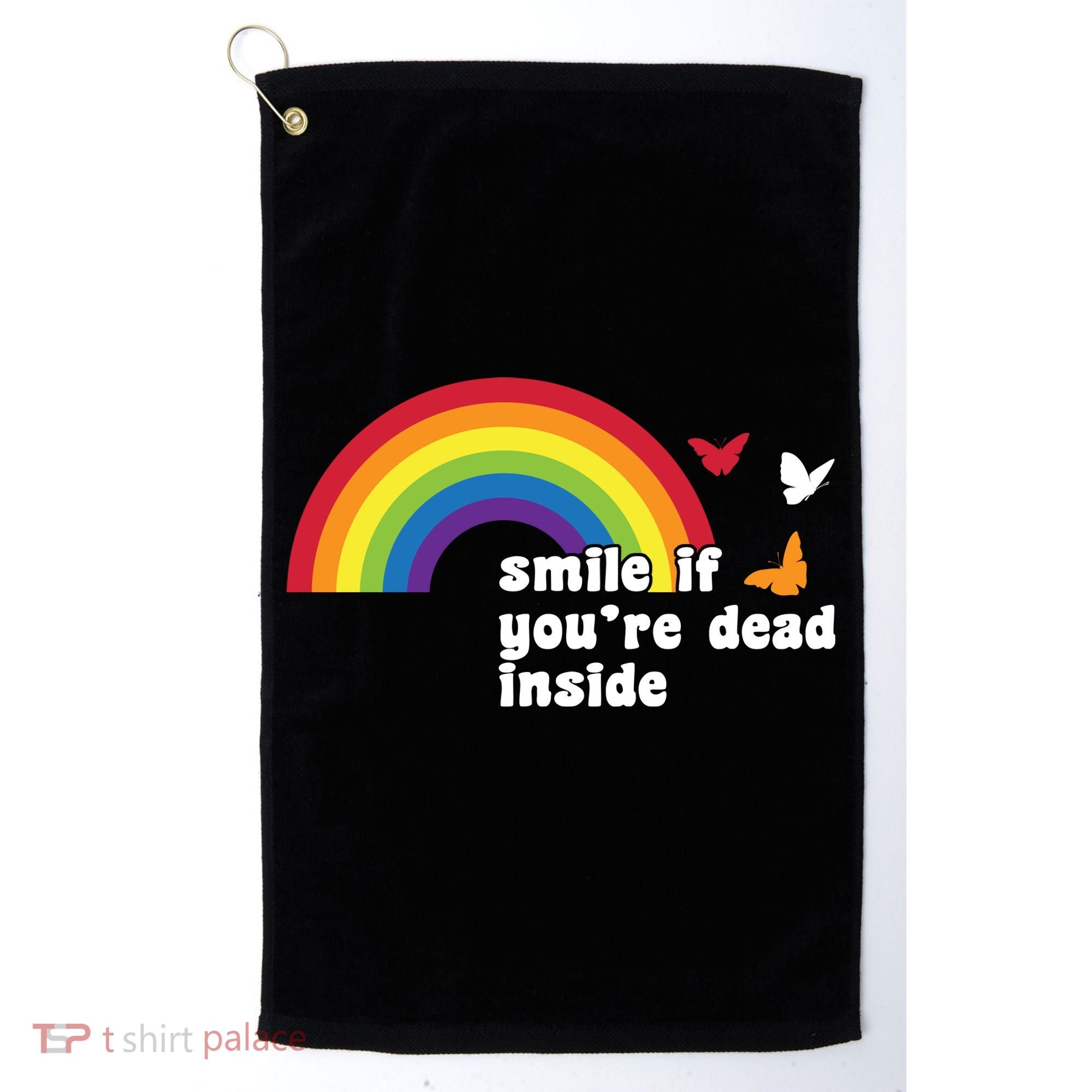 Smile If You're Dead Inside Golf Towel