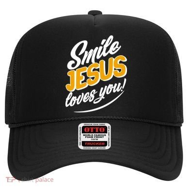 Smile Jesus Loves You!  Hat