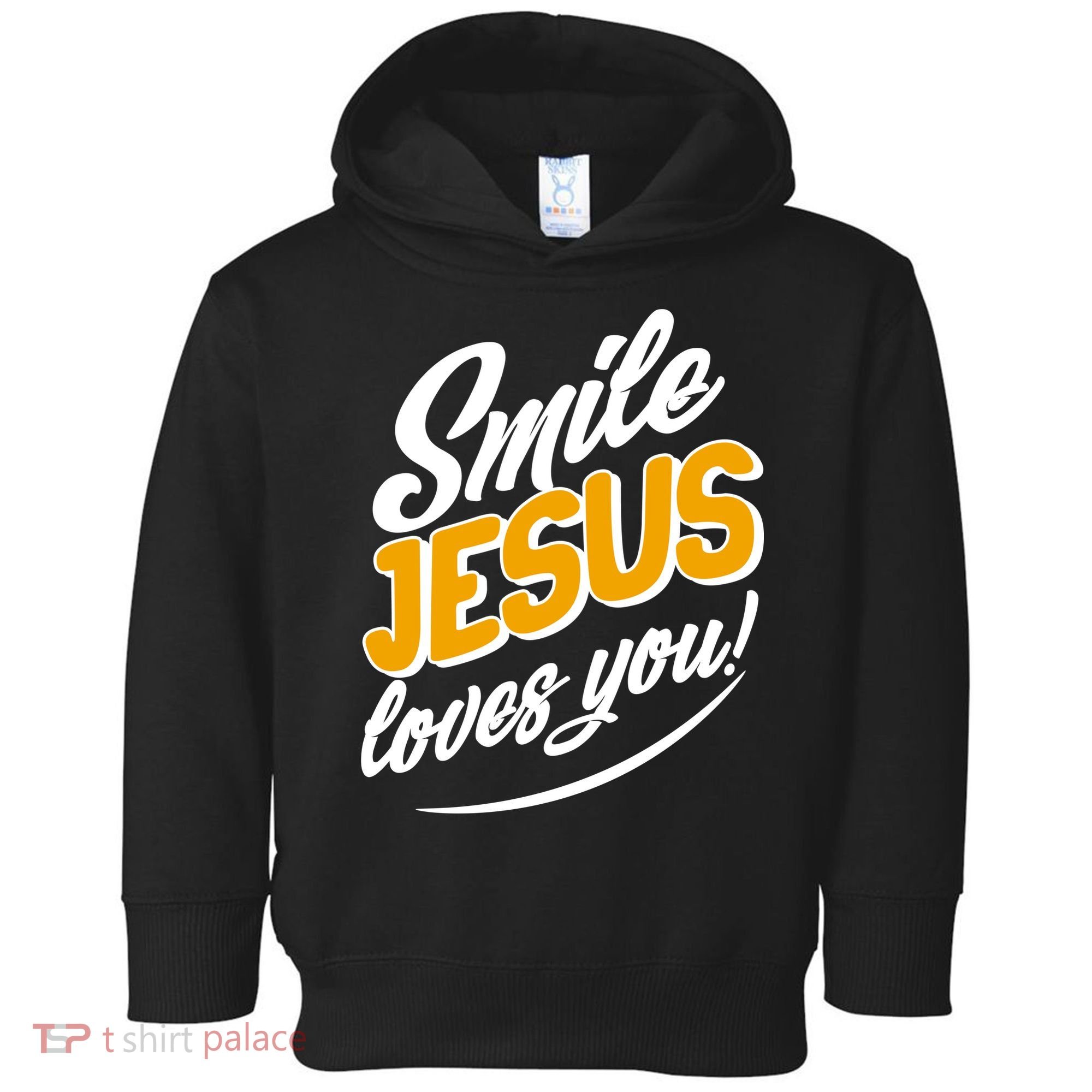 Smile Jesus Loves You!  Toddler Hoodie
