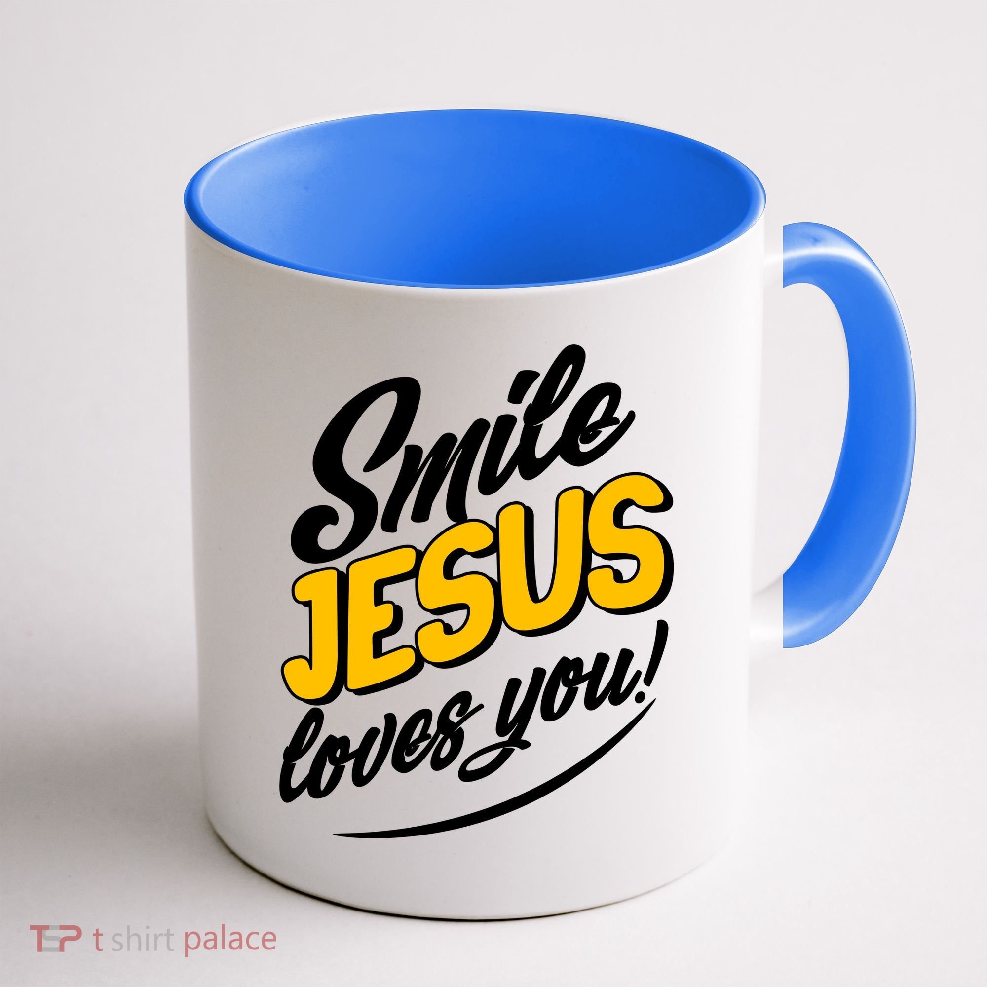 Smile Jesus Loves You!  Coffee Mug