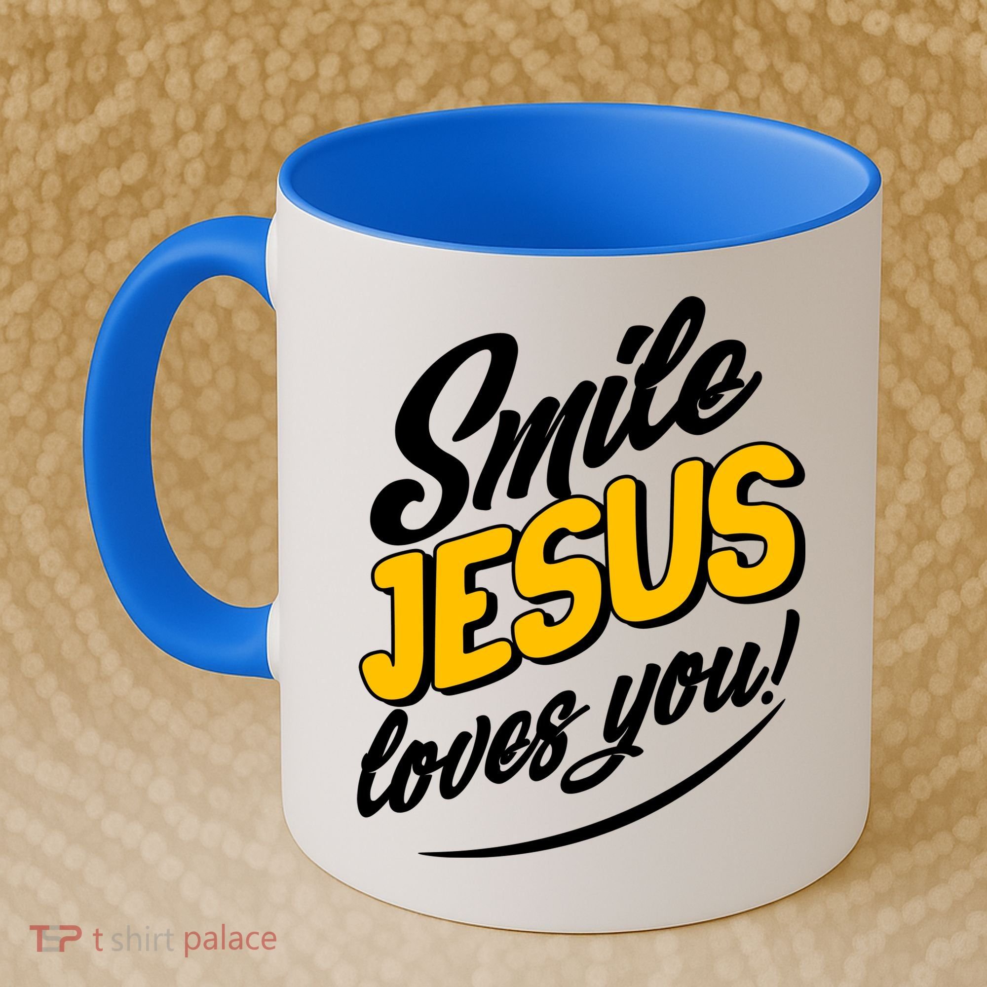 Smile Jesus Loves You!  Coffee Mug