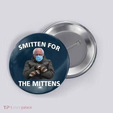 Smitten For The Mittens Bernie Sanders Button
