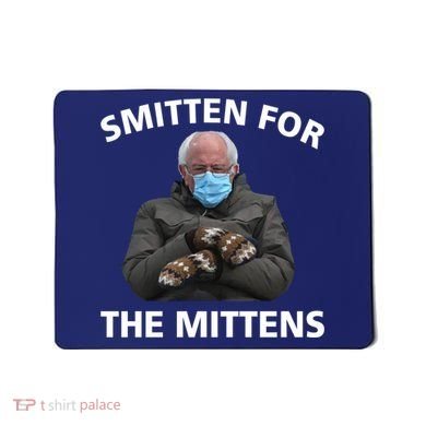 Smitten For The Mittens Bernie Sanders Mousepad