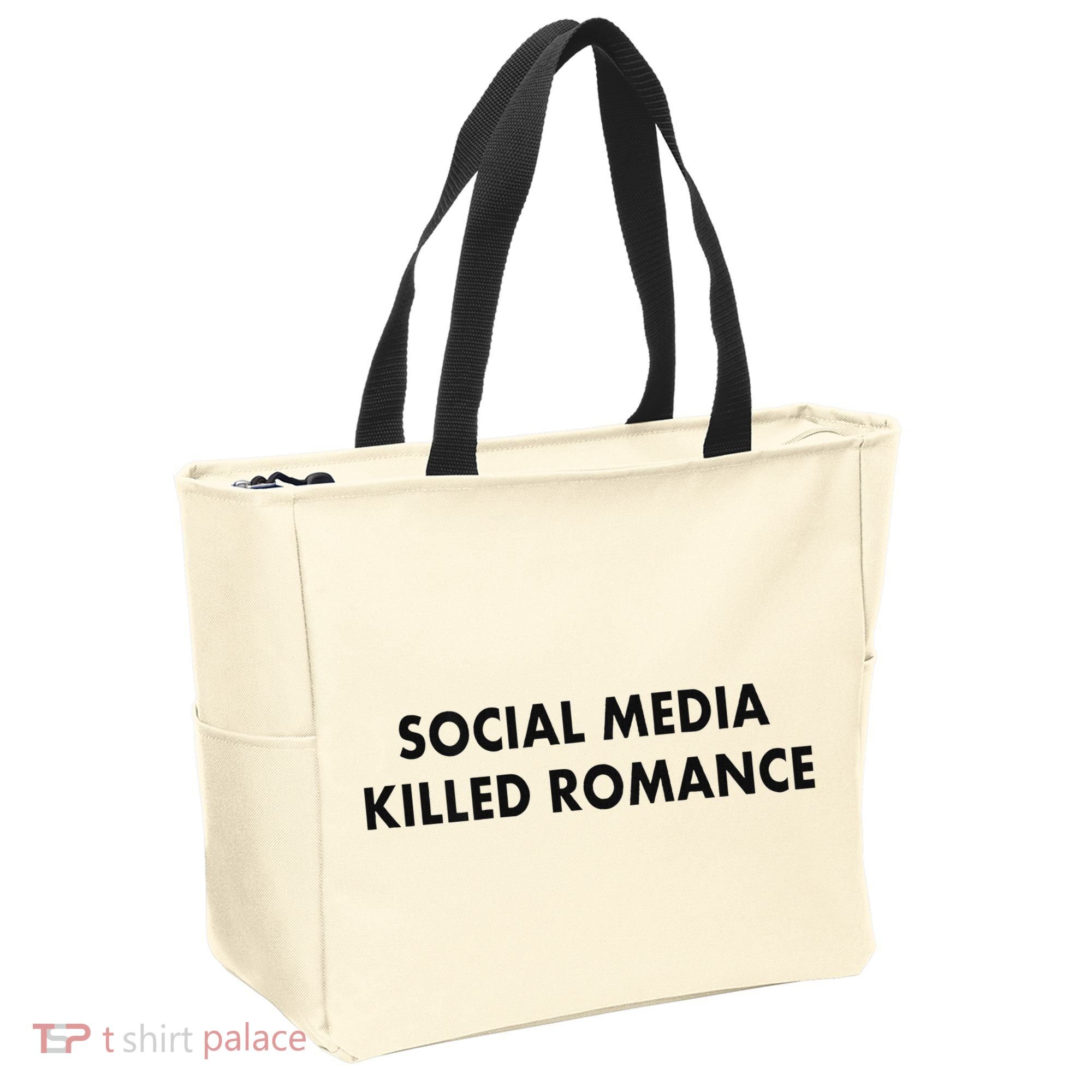 Social Media Killed Romance Tote Bag
