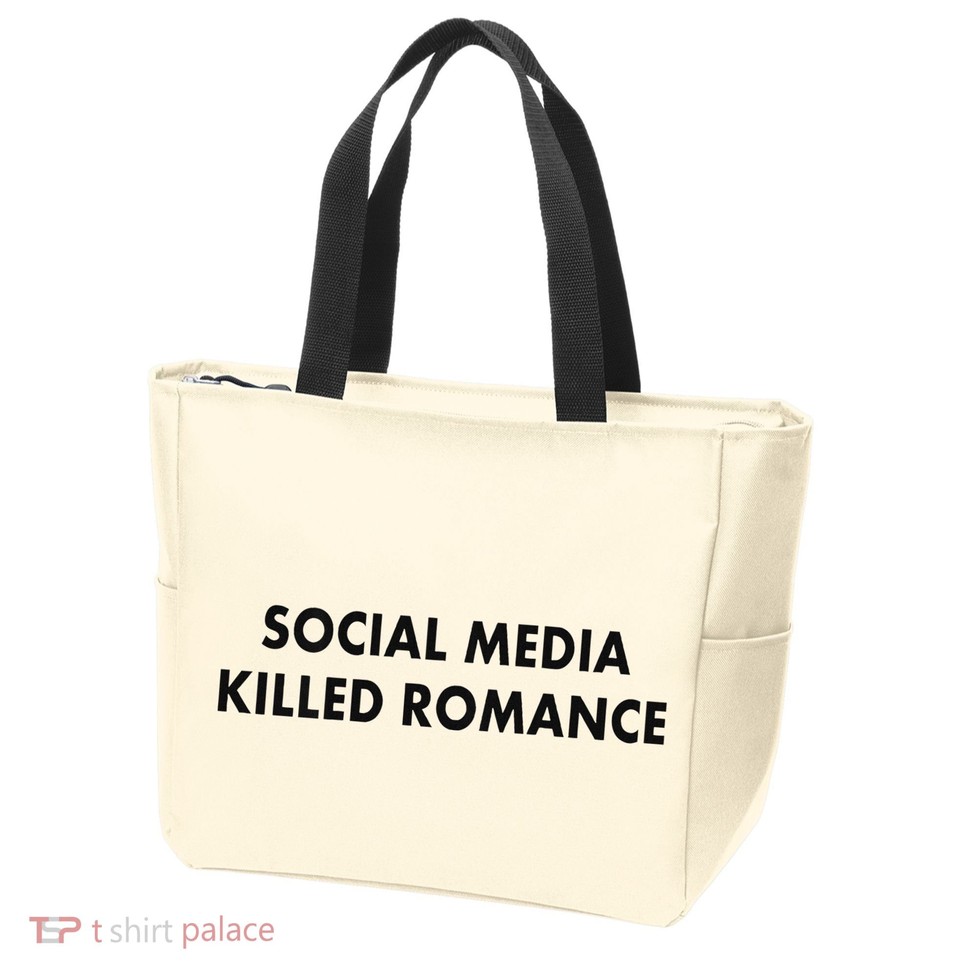 Social Media Killed Romance Tote Bag