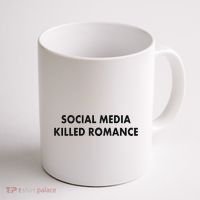 Social Media Killed Romance Coffee Mug thumb 1