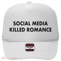 Social Media Killed Romance Hat thumb 0